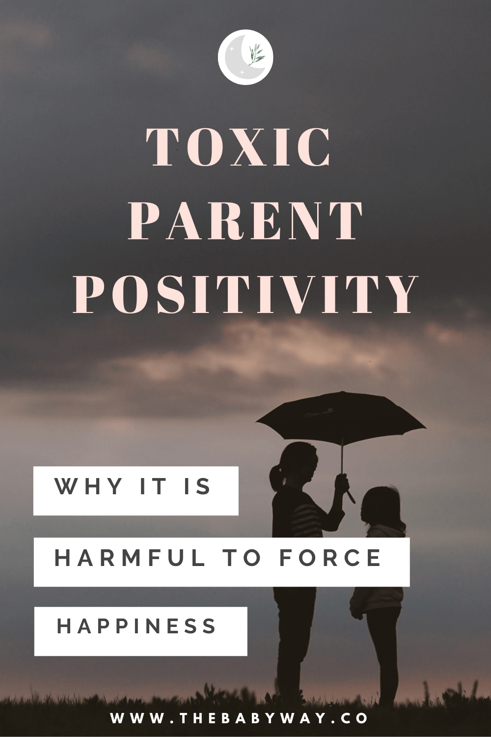 toxic parent positivity
